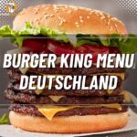 Burger King Preise Deutschland