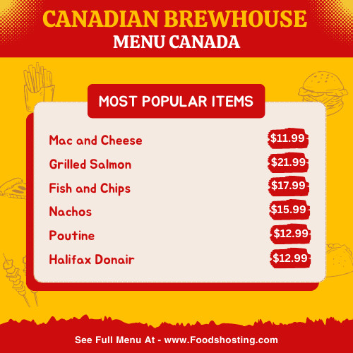 Canadian Brewhouse Menu Canada Popular Items