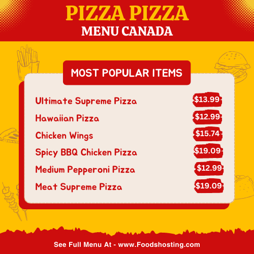 Pizza Pizza Menu Canada Popular Items